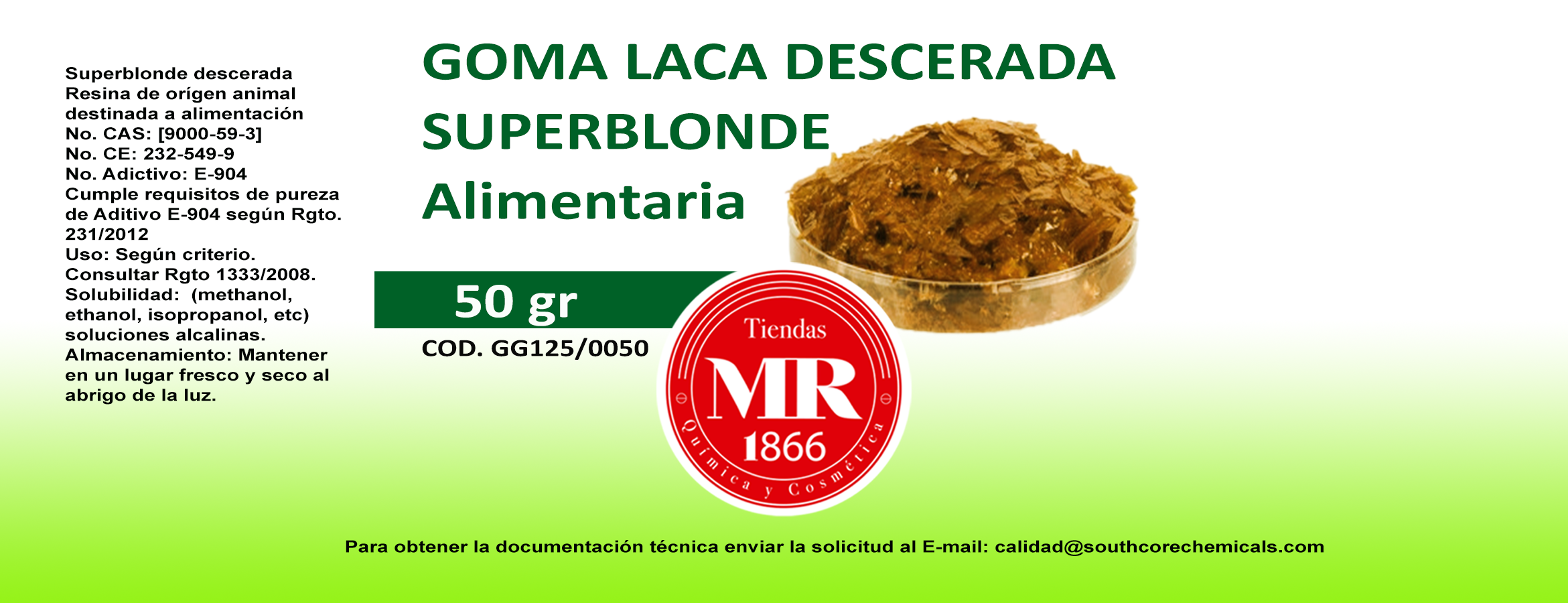 GOMA LACA DESCERADA SUP 50 gr